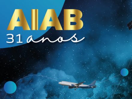 AIAB: 31 ANOS DEDICADOS AO PROGRESSO TECNOLÓGICO E À SOBERANIA DO BRASIL 